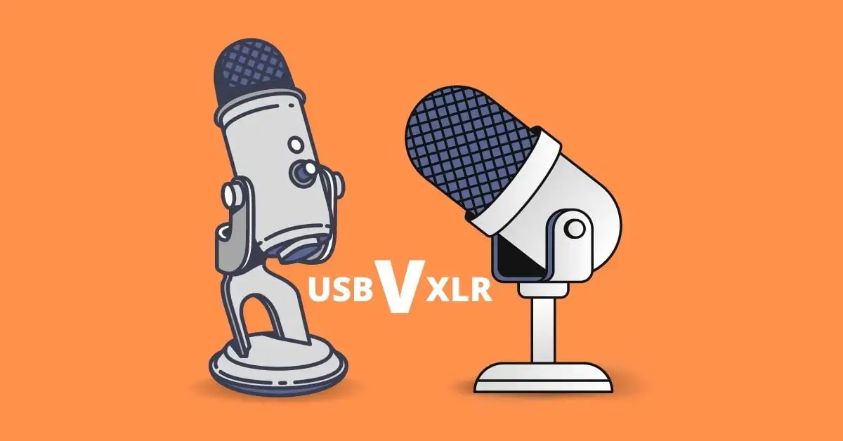 USB Vs. XLR Microphones: What’s the Difference?