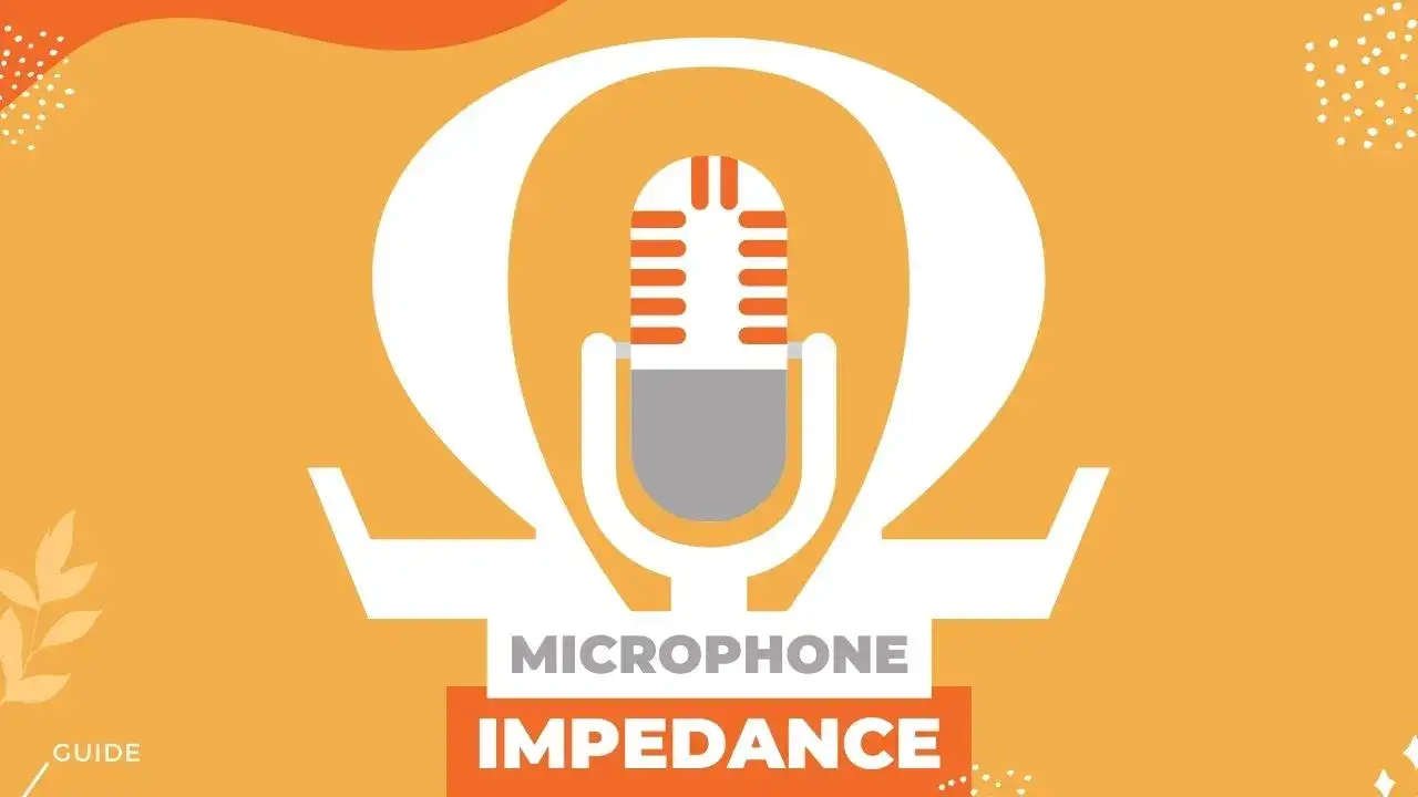 Microphone impedance
